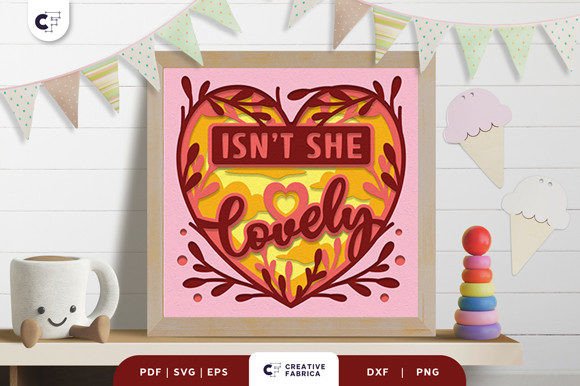Download Isn't She Lovely 3D Layered Papercut SVG - Love Collection